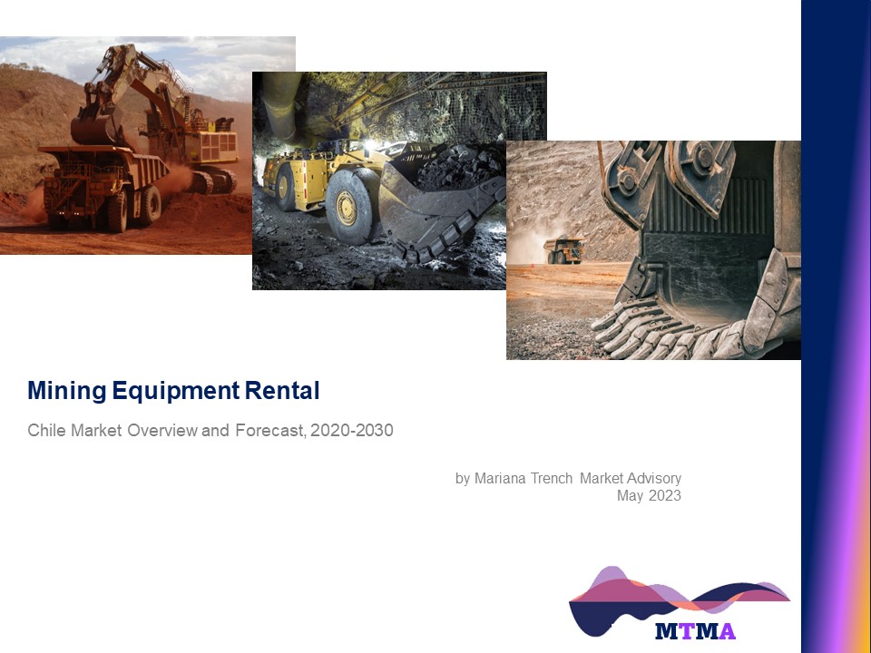 Read more about the article Mining Equipment Rental: Chile Market Scenario, Trends, Opportunity, Growth and Forecast, 2020-2030